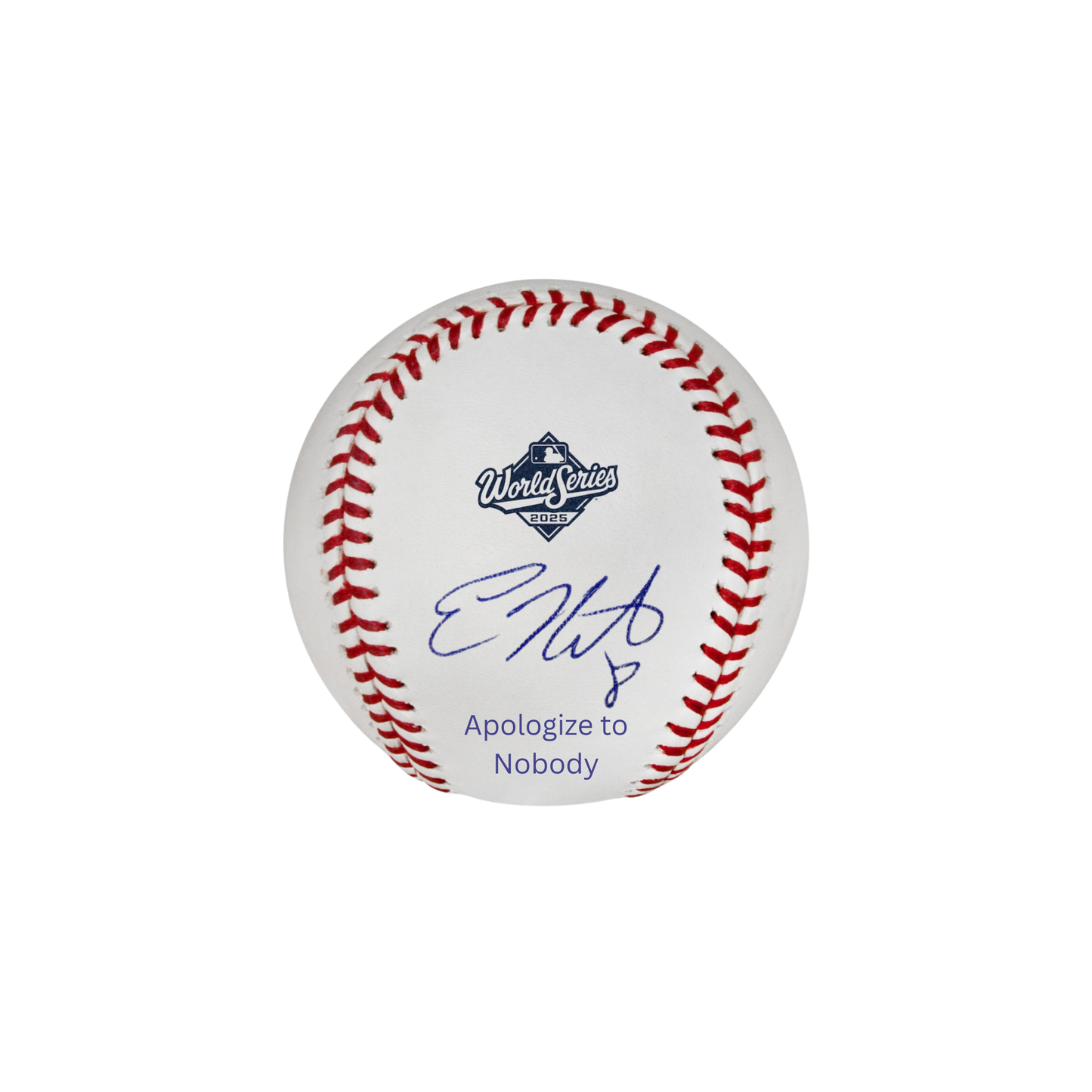Kiké Hernandez Autographed "Apologize To Nobody" 2025 World Series Logo Baseball - (PRESALE)
